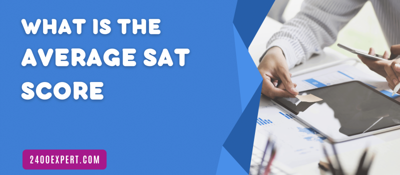 What is The Average Sat Score