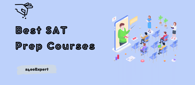 Best SAT Prep Courses-2400Expert