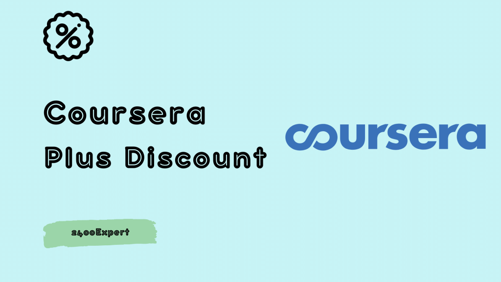 Coursera Plus Discount - 2400Expert