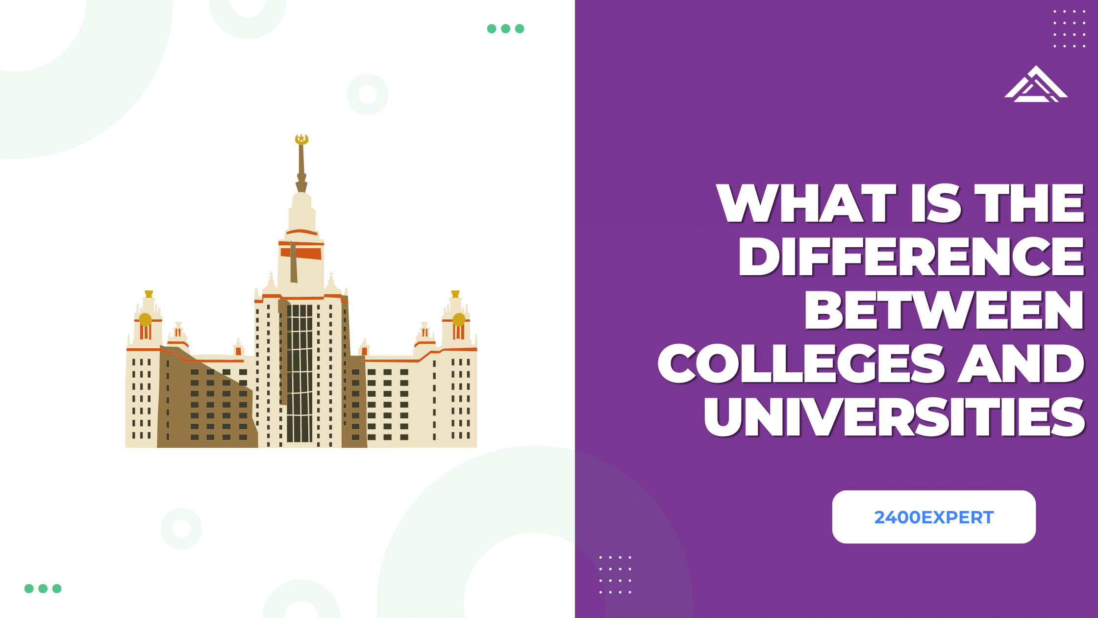 What Is The Difference Between Colleges And Universities - 2400Expert