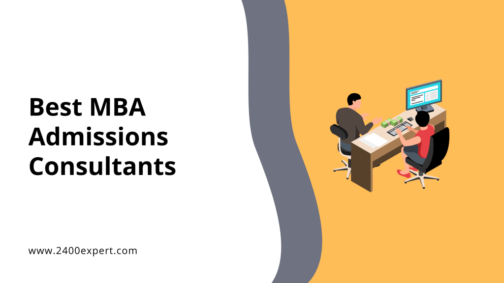 Best MBA Admissions Consultants - 2400Expert