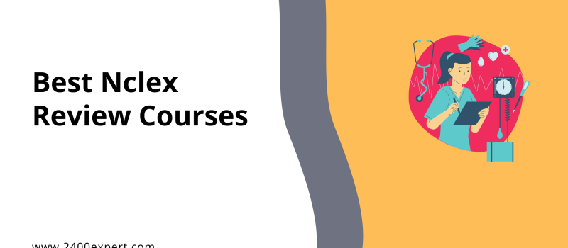 Best Nclex Review Courses - 2400Experts