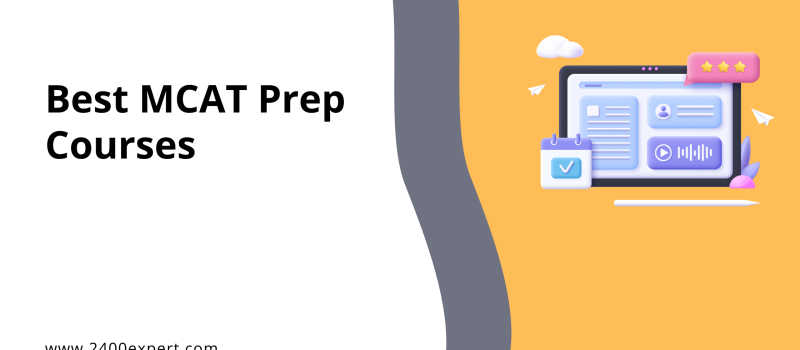 Best MCAT Prep Courses - 2400Expert