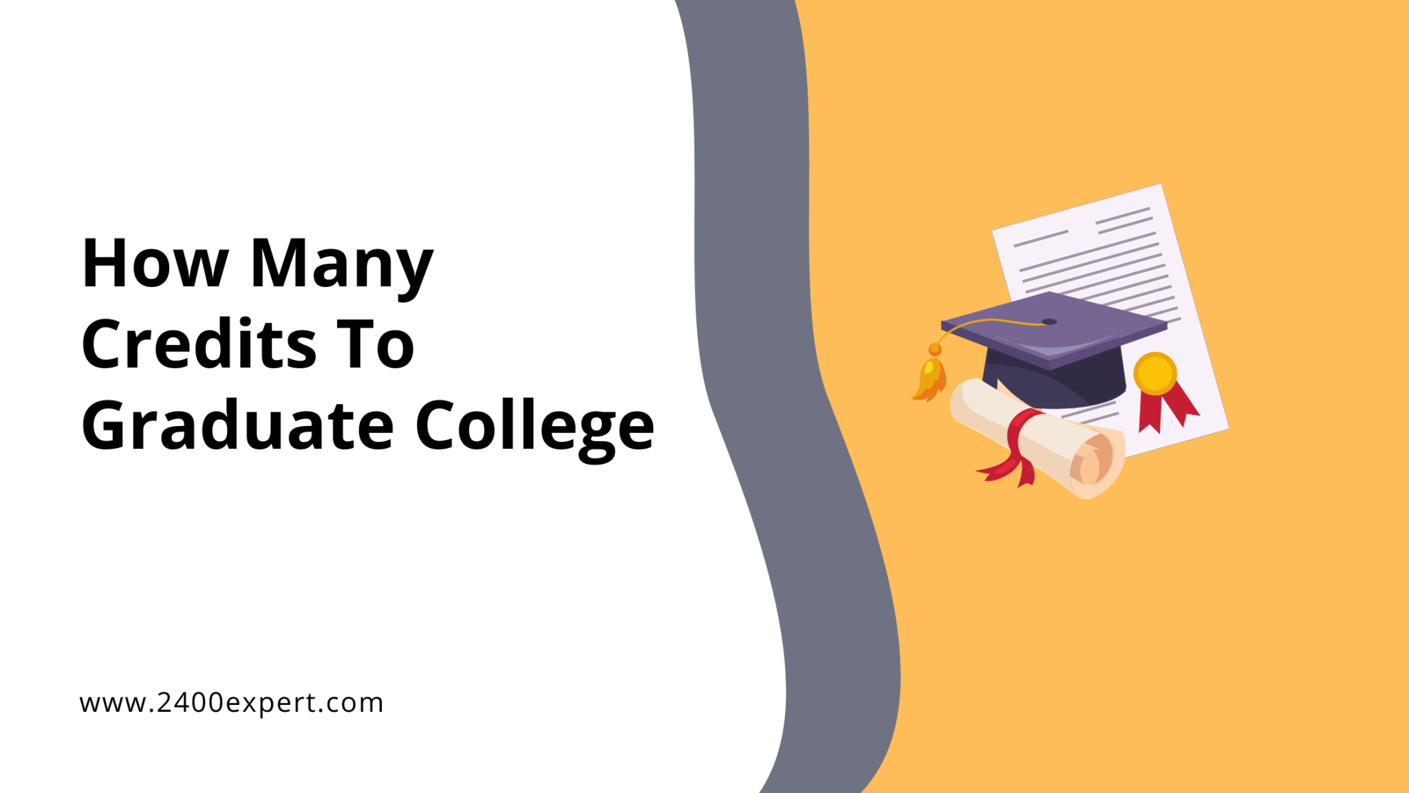 How Many Credits To Graduate College Everything You Need To Know