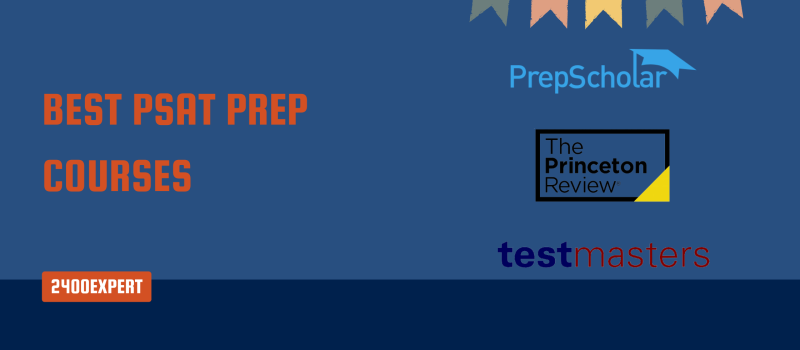 Best PSAT Prep Courses - 2400Expert
